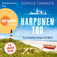 Harpunentod: Frau Scholles Gespür für Mord - Ein Amrum-Krimi (Ungekürzte Lesung) - Sophie Tammen - Hörbuch