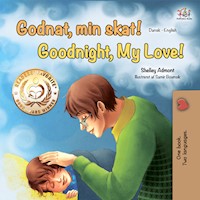 Godnat, min skat! Goodnight, My Love! - Shelley Admont - E-Book