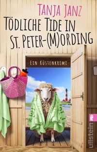 Tödliche Tide in St. Peter-(M)Ording - Tanja Janz - E-Book
