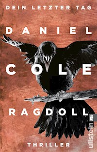 Ragdoll - Dein letzter Tag - Daniel Cole - E-Book + Hörbuch