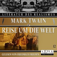Reise um die Welt 12 - Mark Twain - Hörbuch
