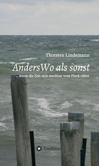 AndersWo als sonst - Dr. Thorsten Lindemann - E-Book