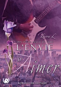 L'envie d'aimer - Licora L. - E-Book