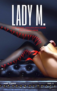 Lady M. Teil 2 - Ann Fisher - E-Book
