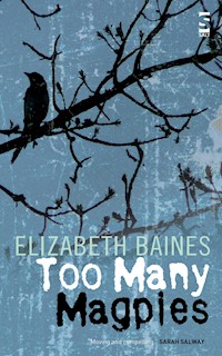 Too Many Magpies - Elizabeth Baines - E-Book
