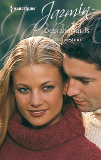 Otro destino - Debrah Morris - E-Book