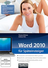Word 2010 für Späteinsteiger - Thomas Schirmer - E-Book