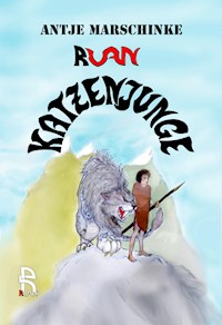 Katzenjunge - Antje Marschinke - E-Book