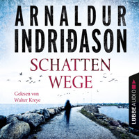 Schattenwege - Island Krimi - Arnaldur Indridason - Hörbuch