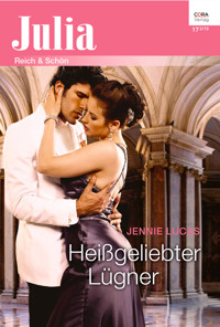 Heißgeliebter Lügner - Jennie Lucas - E-Book