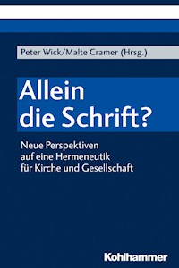 Allein die Schrift? - - E-Book