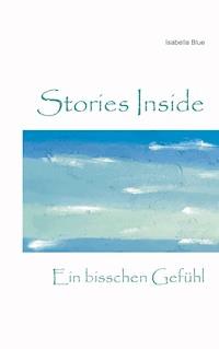 Stories Inside - Isabella Blue - E-Book