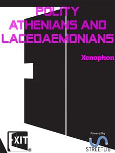 Polity Athenians and Lacedaemonians - Xenophon - E-Book