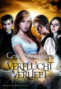 Verflucht verliebt - Gena Showalter - E-Book