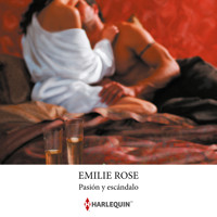 Pasión y escándalo - Emilie Rose - Hörbuch
