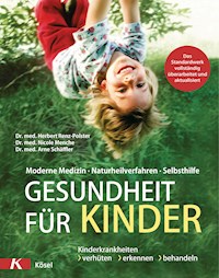 Gesundheit für Kinder - Herbert Renz-Polster - E-Book