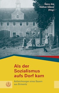 Als der Sozialismus aufs Dorf kam -  - E-Book