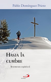 Hasta la cumbre - Pablo Domínguez Prieto - E-Book