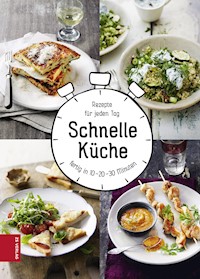 Schnelle Küche - Marianne Zunner - E-Book