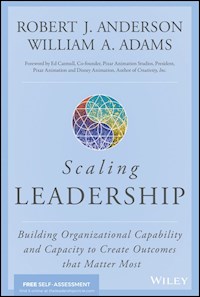 Scaling Leadership - Robert J. Anderson - E-Book