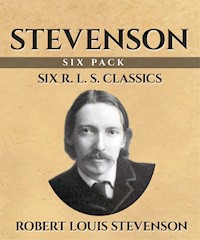 Stevenson (Annotated) - Robert Louis Stevenson - E-Book