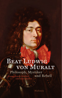 Beat Ludwig von Muralt - Rudolf Dellsperger - E-Book