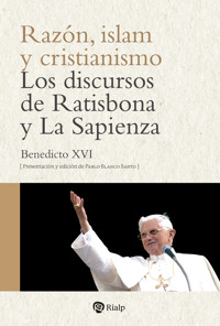 Razón, islam y cristianismo - Joseph Ratzinger - E-Book