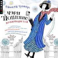 Мэри Поппинс возвращается (Аудиоспектакль) - Памела Трэверс - Hörbuch