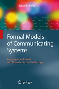 Formal Models of Communicating Systems - Benedikt Bollig - E-Book