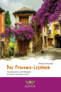 Das Provence-Lesebuch - Almut Irmscher - E-Book