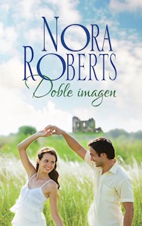 Doble imagen - Nora Roberts - E-Book
