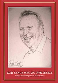 Der lange Weg zu mir selbst - Milo Schaer - E-Book