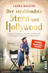 Der strahlendste Stern von Hollywood - Laura Baldini - E-Book