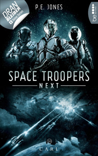 Space Troopers Next - Folge 10: Carl - P. E. Jones - E-Book