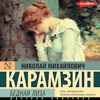 Бедная Лиза - Николай Михайлович Карамзин - Hörbuch