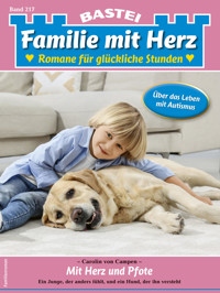 Familie mit Herz 217 - Carolin von Campen - E-Book