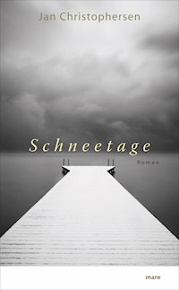 Schneetage - Jan Christophersen - E-Book