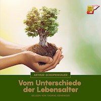 Vom Unterschiede der Lebensalter - Arthur Schopenhauer - Hörbuch
