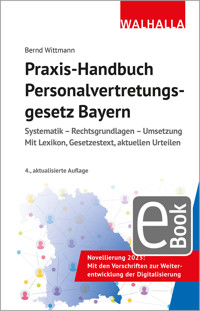 Praxis-Handbuch Personalvertretungsgesetz Bayern - Bernd Wittmann - E-Book