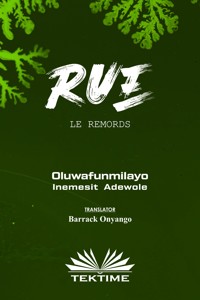 Le Remords - Oluwafunmilayo Inemesit Adewole - E-Book