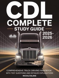 CDL COMPLETE STUDY GUIDE 2025-2026 - NICOLE BLAKE - E-Book