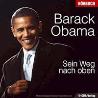 Barack Obama - Sein Weg nach oben - Sabine Scheffer - Hörbuch