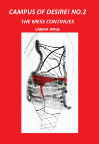Campus of desire! No.2 - Carina Wage - E-Book