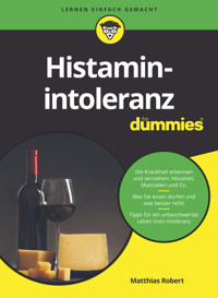 Histaminintoleranz für Dummies - Matthias Robert - E-Book