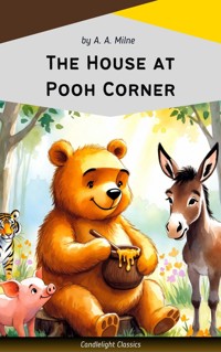 The House at Pooh Corner - A. A. Milne - E-Book