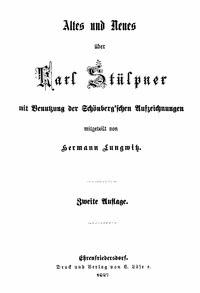 Altes und Neues über Karl Stülpner mit Benutzung der Schönberg'schen Aufzeichnungen - Hermann, Lungwitz - kostenlos E-Book