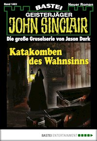 John Sinclair 1461 - Jason Dark - E-Book
