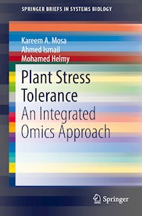 Plant Stress Tolerance - Kareem A. Mosa - E-Book