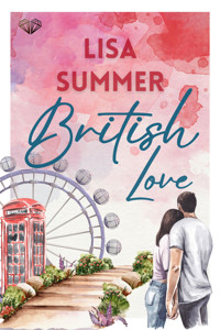 British Love - Lisa Summer - E-Book