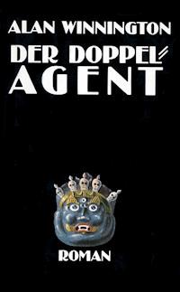 Der Doppelagent - Alan Winnington - E-Book